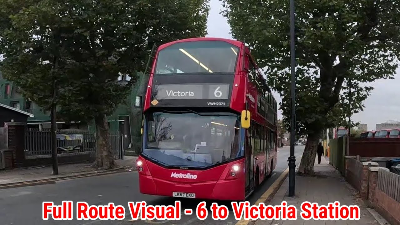 Full Route Visual | London Bus Route 6 - Willesden, Bus Garage to Victoria Stn | (VWH2375) LK67EKO