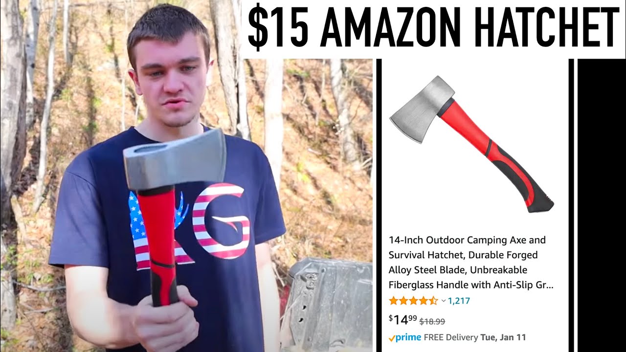 we bought a $15 hatchet on amazon