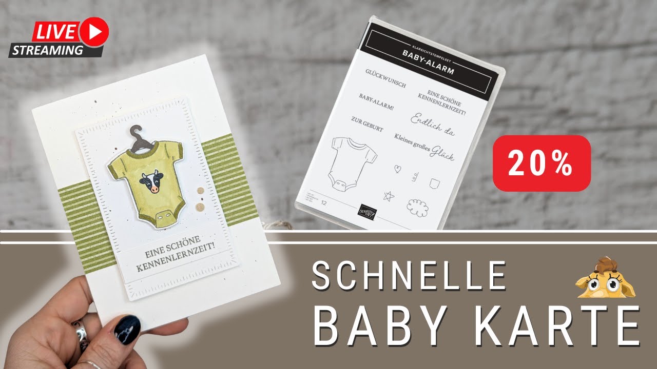 Stampin´ Up! Livebasteln | Baby-Alarm - Karte zur Geburt