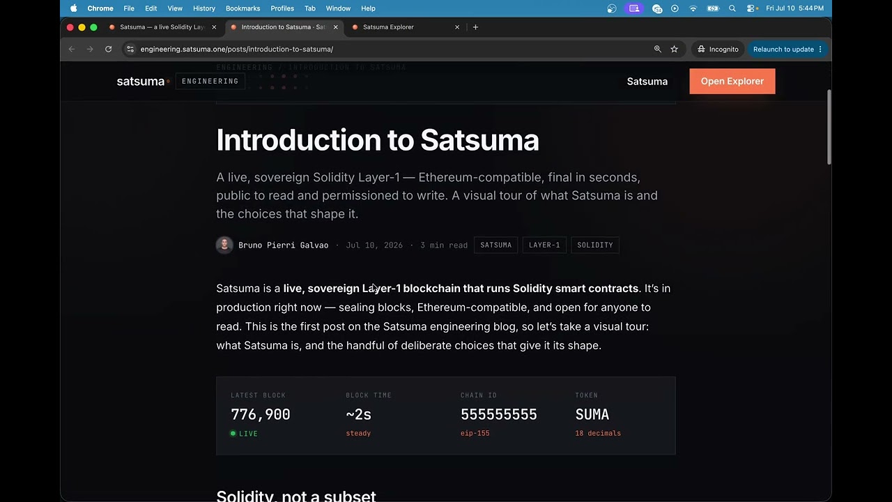 Introduction to Satsuma &mdash; a Live Solidity Layer-1 Blockchain (2-min tour)