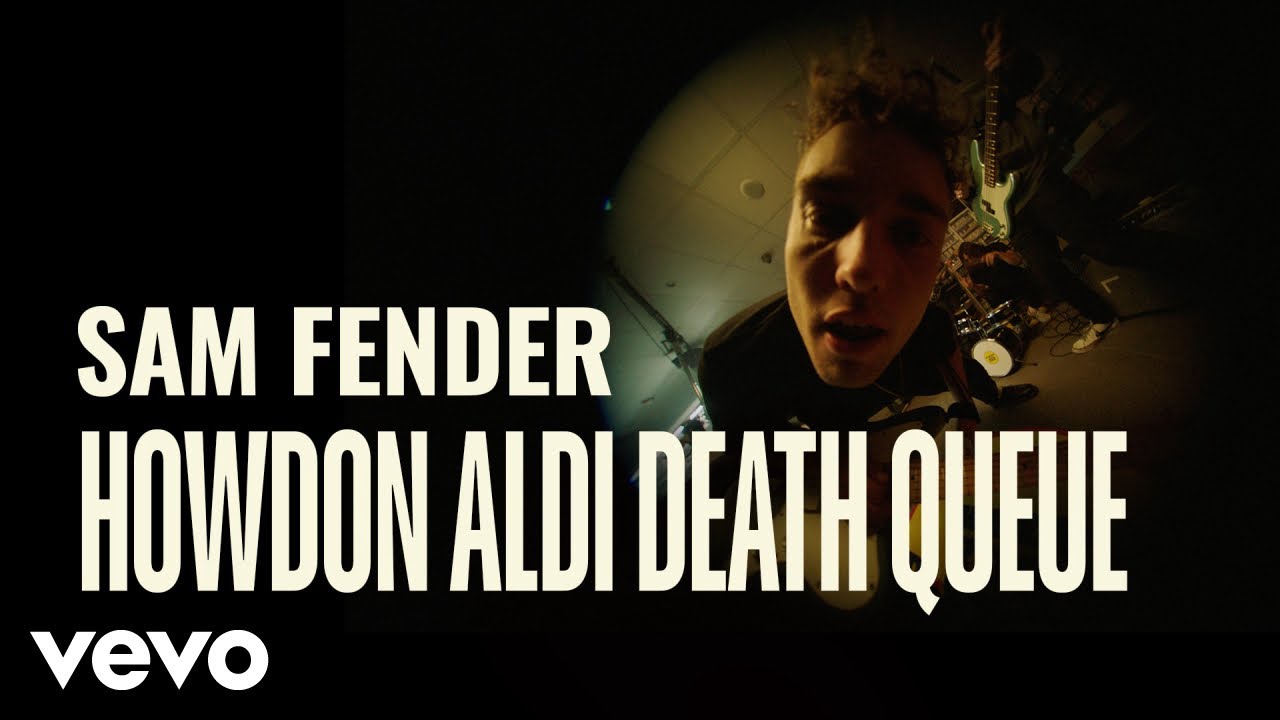 Sam Fender - Howdon Aldi Death Queue (Official Video)