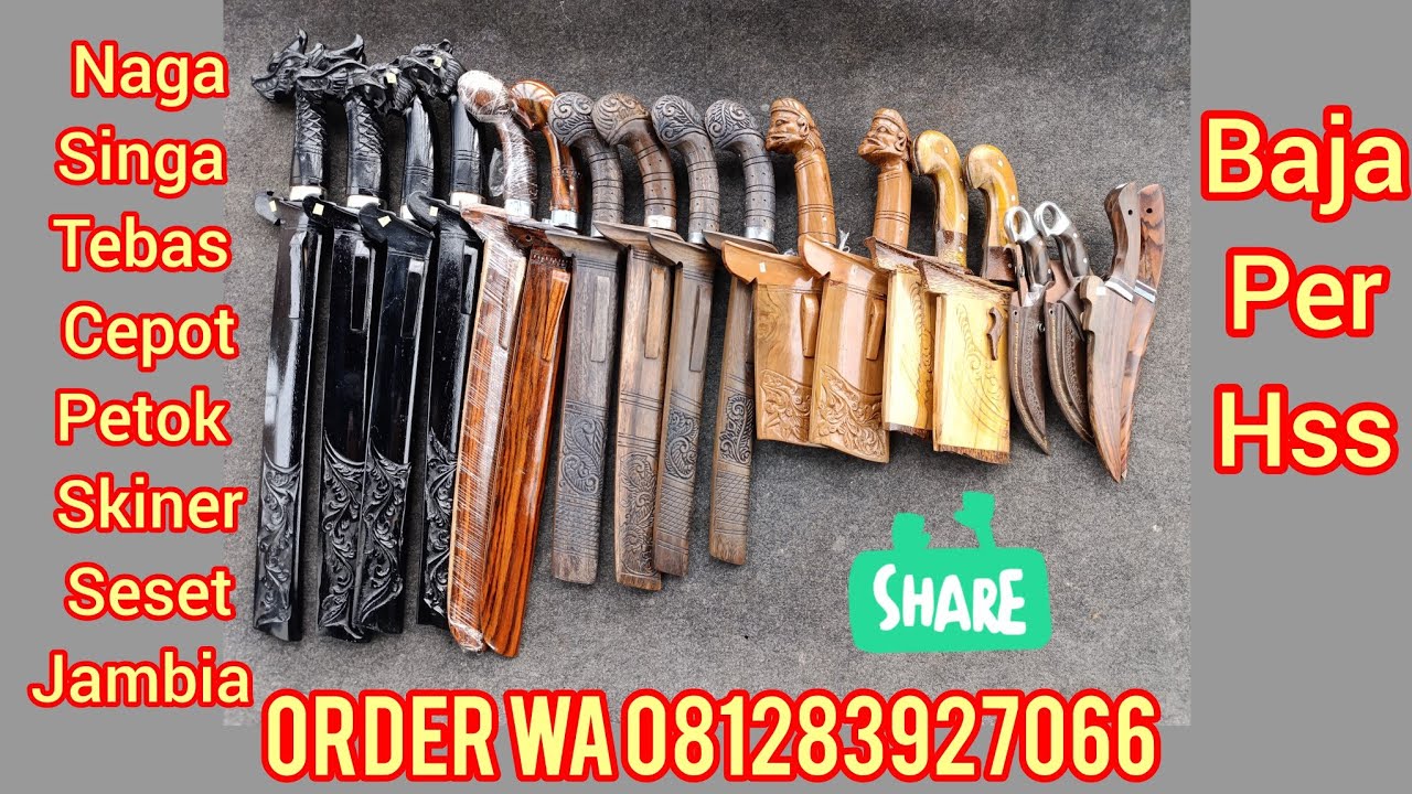 Naga Singa Tebas Cepot Petok Skiner Seset Jambia ORDER WA 081283927066