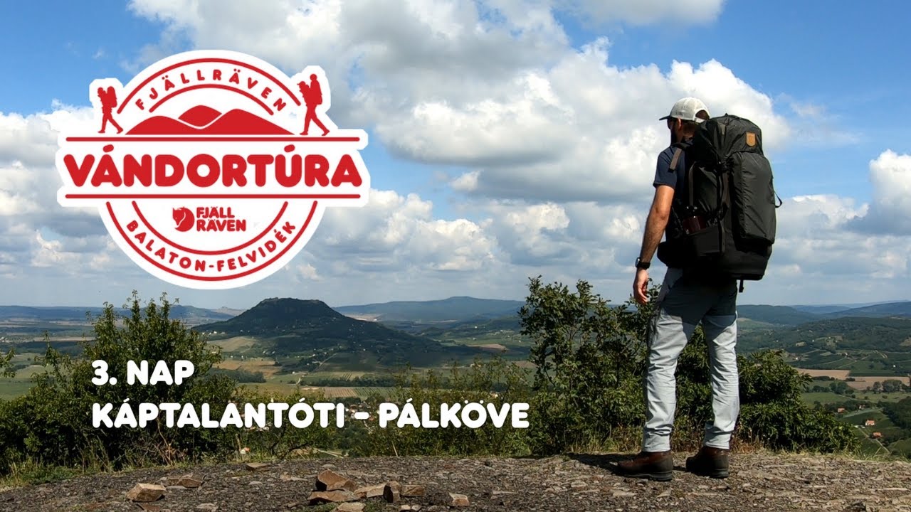 Fjällräven Vándortúra - 3. Nap: Káptalantóti - Pálköve (4K)