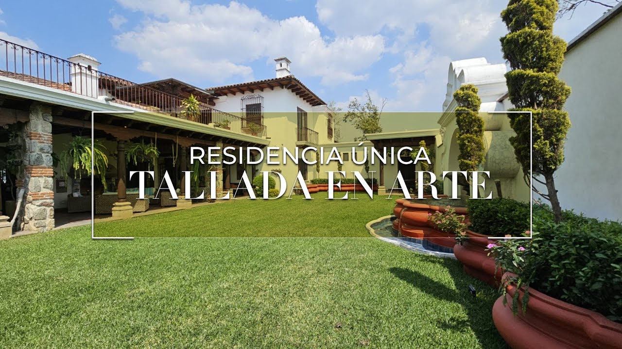 Residencia de Lujo, con ubicación privilegiada en La Antigua Guatemala
