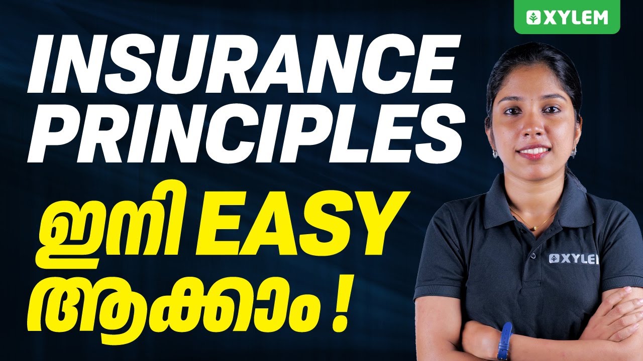 Plus One Improvement - Insurance Principles ഇനി Easy ആക്കാം | Xylem Plus Two Commerce