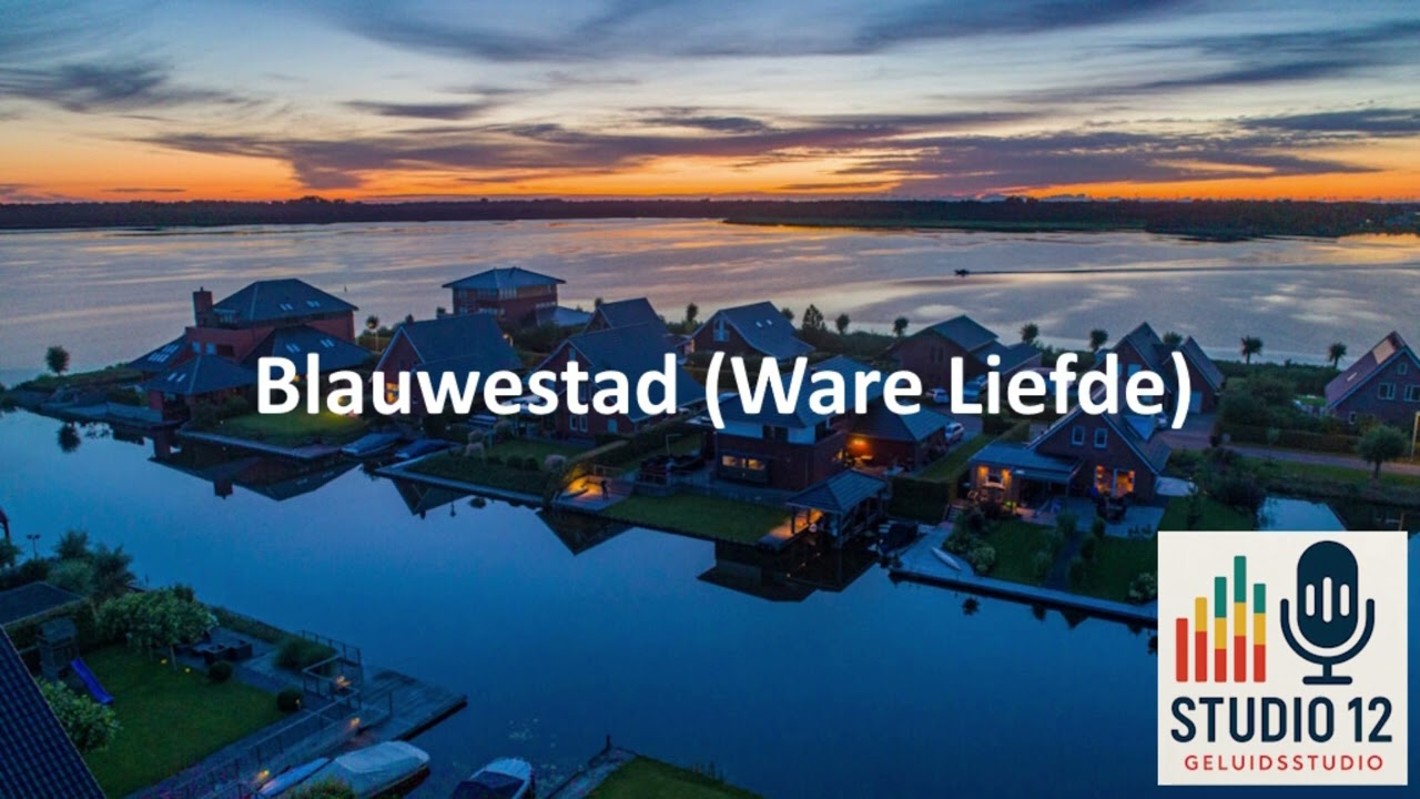 blauwestad - Emoties (Ware Liefde)