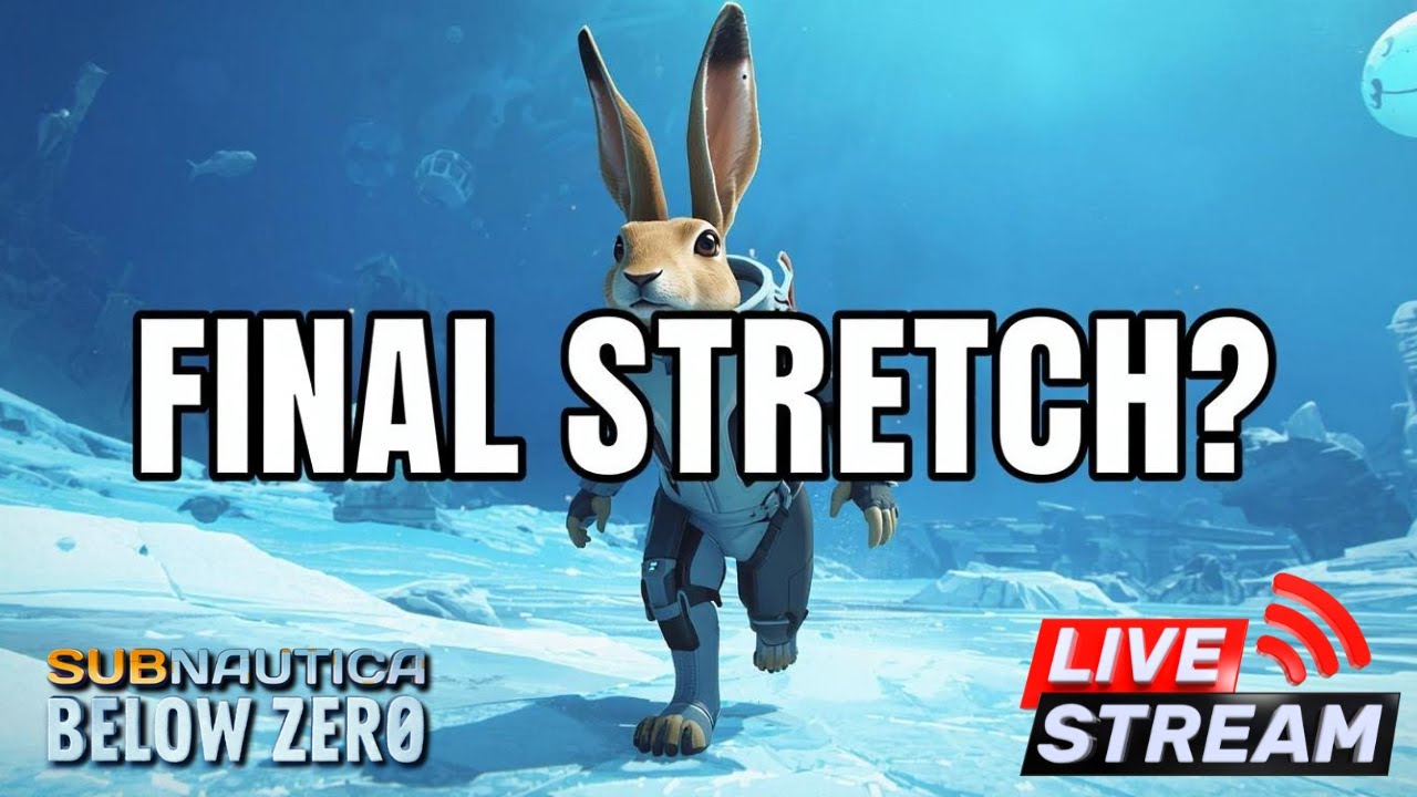 Pushing Toward the Endgame | Subnautica: Below Zero