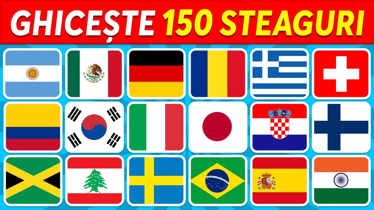🚩 Ghicește Țara după Steag Quiz 🌍 | Poți să ghicești cele 150 de steaguri?