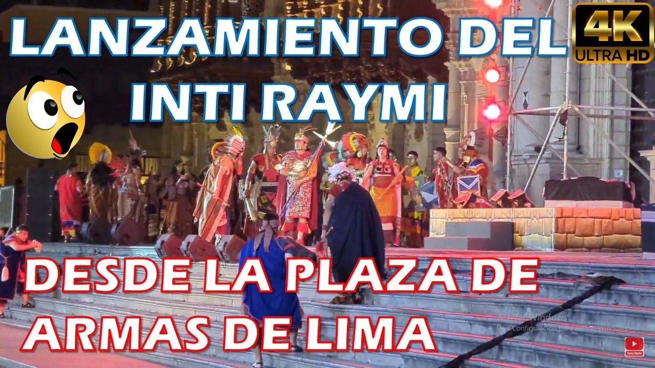 LANZAMIENTO OFICIAL INTI RAYMI EN LIMA: Espectacular Ceremonia Inca en la Plaza Mayor