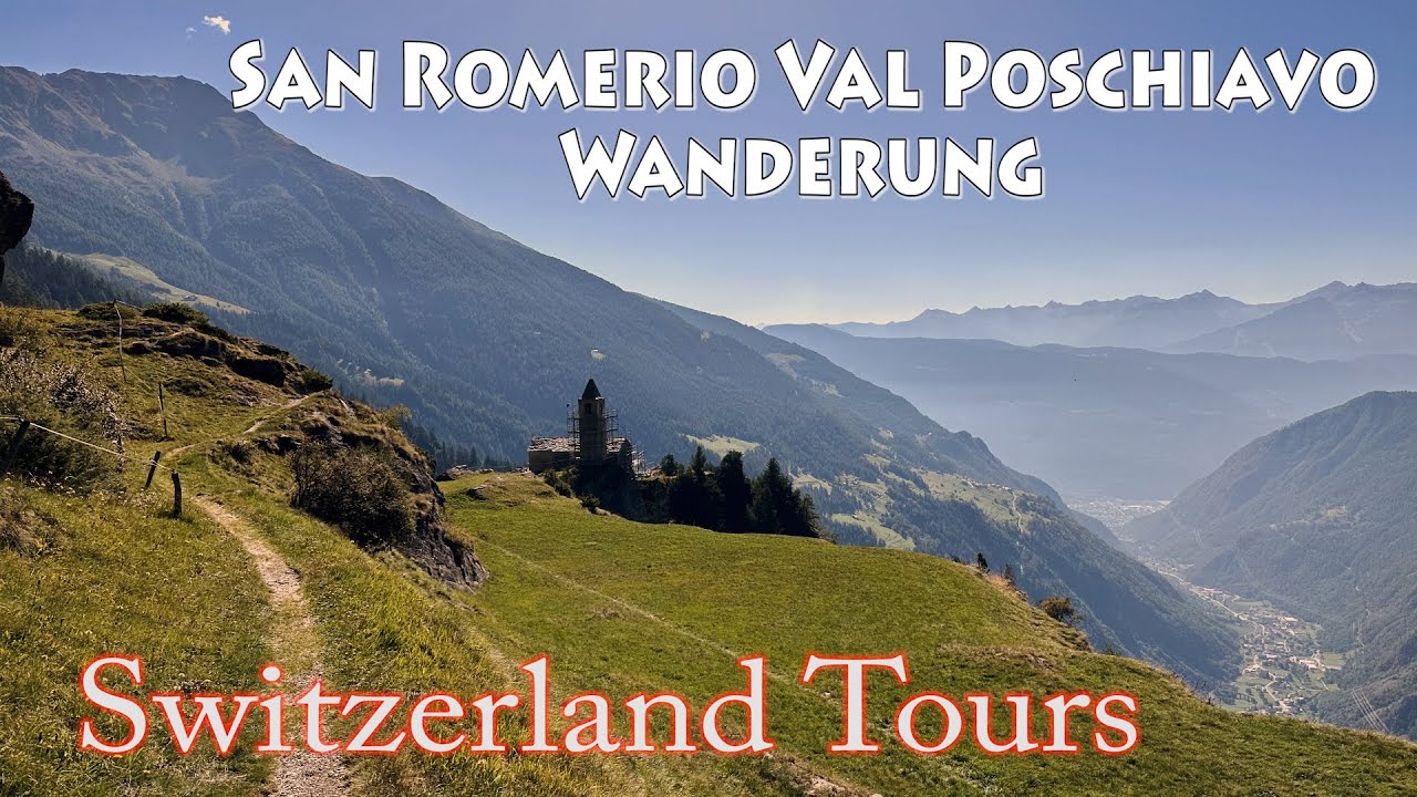 San Romerio Wanderung Val Poschiavo