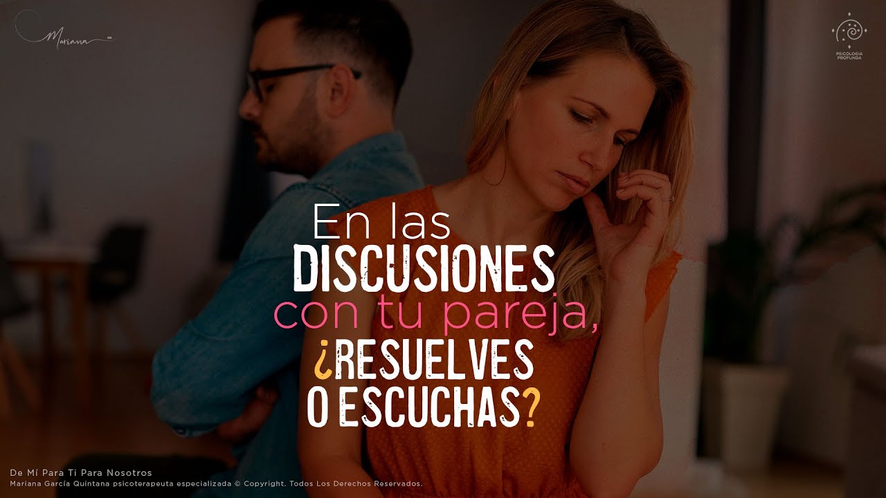 Consejos para cuando discutes con tu pareja
