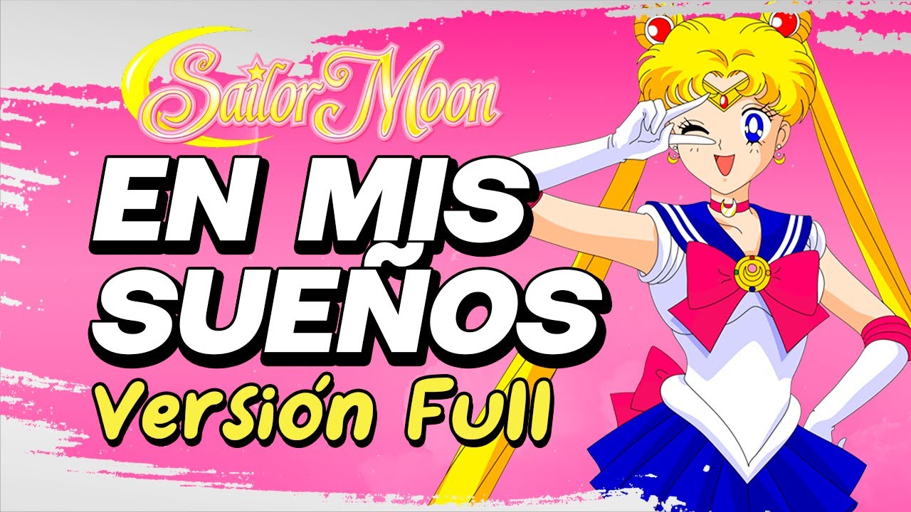 ·MARISA DE LILLE·「En Mis Sueños (Heart Moving) ~Versión Full~」★SAILOR MOON ENDING ★