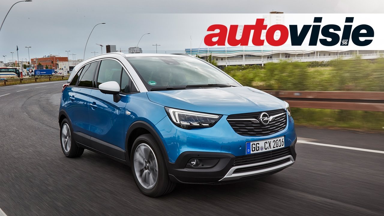Review: Opel Crossland X (2017) - by Autovisie TV