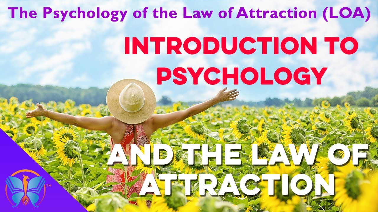 The Science Behind the Law of Attraction | Psychology, Brain Science & LOA