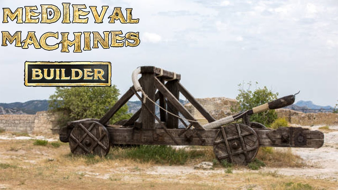 I BUILD CATAPULT MACHINE - Medieval Machines Builder Gameplay