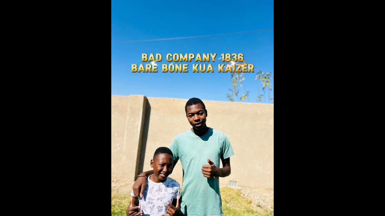 Bad Company 1836 Bare Bone Kua Kaizer New Hitt