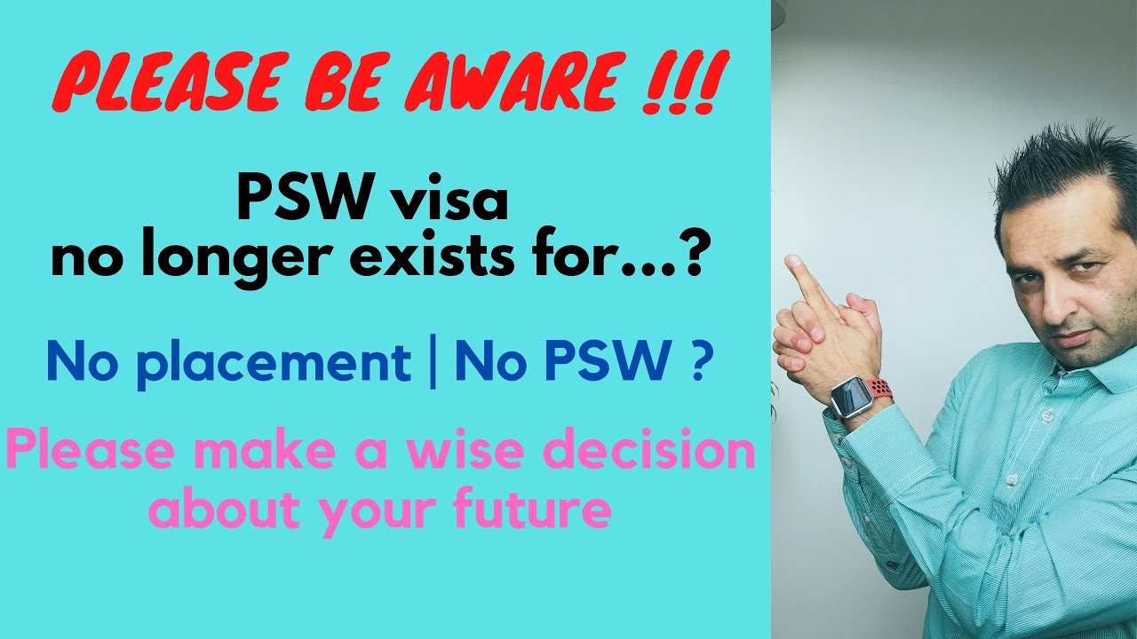PSW | post study work visa | No placement / No PSW | psw requirements | civil engineer