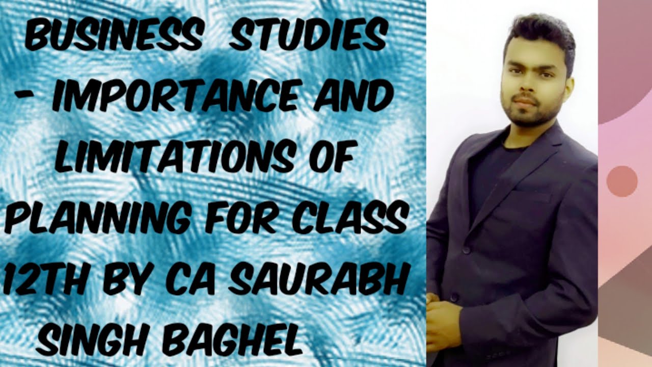 #17 Importance and limitations of Planning by CA Saurabh Singh Baghel (chapter -4 Planning)