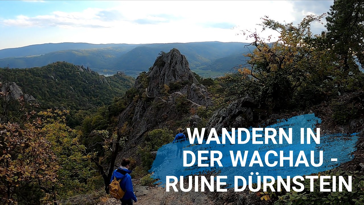 Wandern in der Wachau - Ruine Dürnstein / UNESCO Weltkulturerberegion