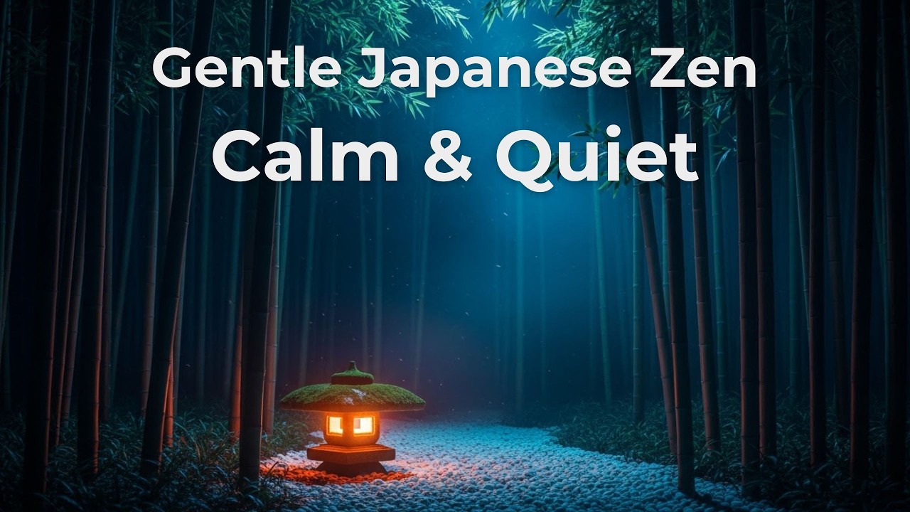 Gentle Japanese Zen for Quiet Nights  1 Hour of Calm & Quiet Music