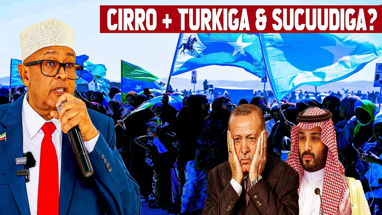 DEG DEG: Cirro oo ku dhawaaqay war cusub &ndash; jawaab ku socota Sucuudiga & Turkiga, Xasan Sh la yaabay?