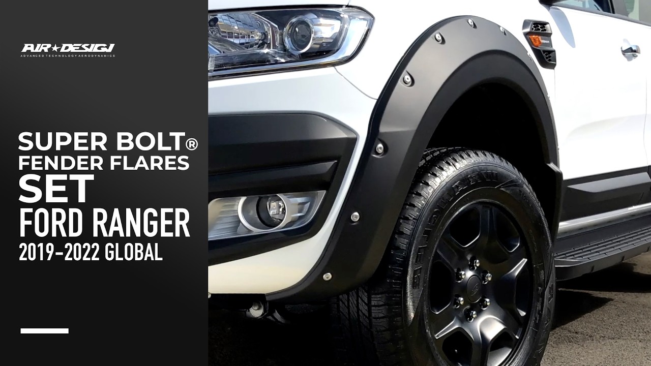 Super Bolt® Fender Flares Set - Ford Ranger 2019-2022 Global