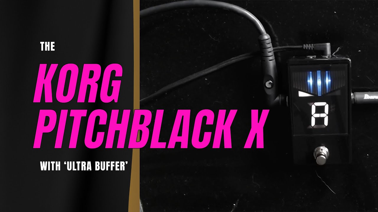 Korg Pitchblack X Tuner Pedal Demo