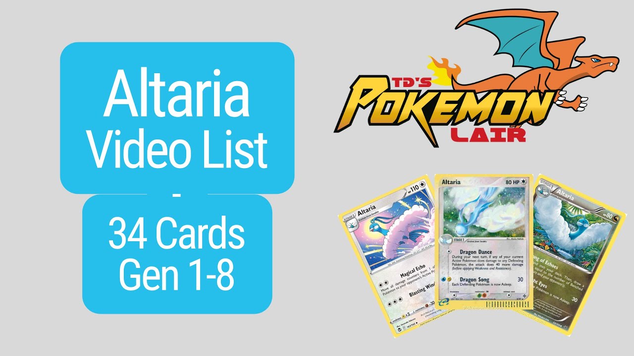 Altaria Video List &ndash; 34 (Gen 1-8) cards for the Pok&eacute;mon Altaria. Gotta Catch Em All!