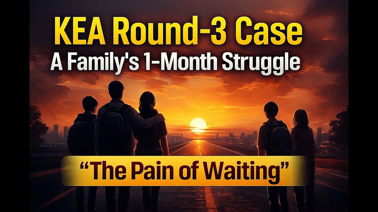 KEA Round-3 High Court Case: A Family&rsquo;s Real Struggle | 30 Days Waiting | Emotional Story of Parent