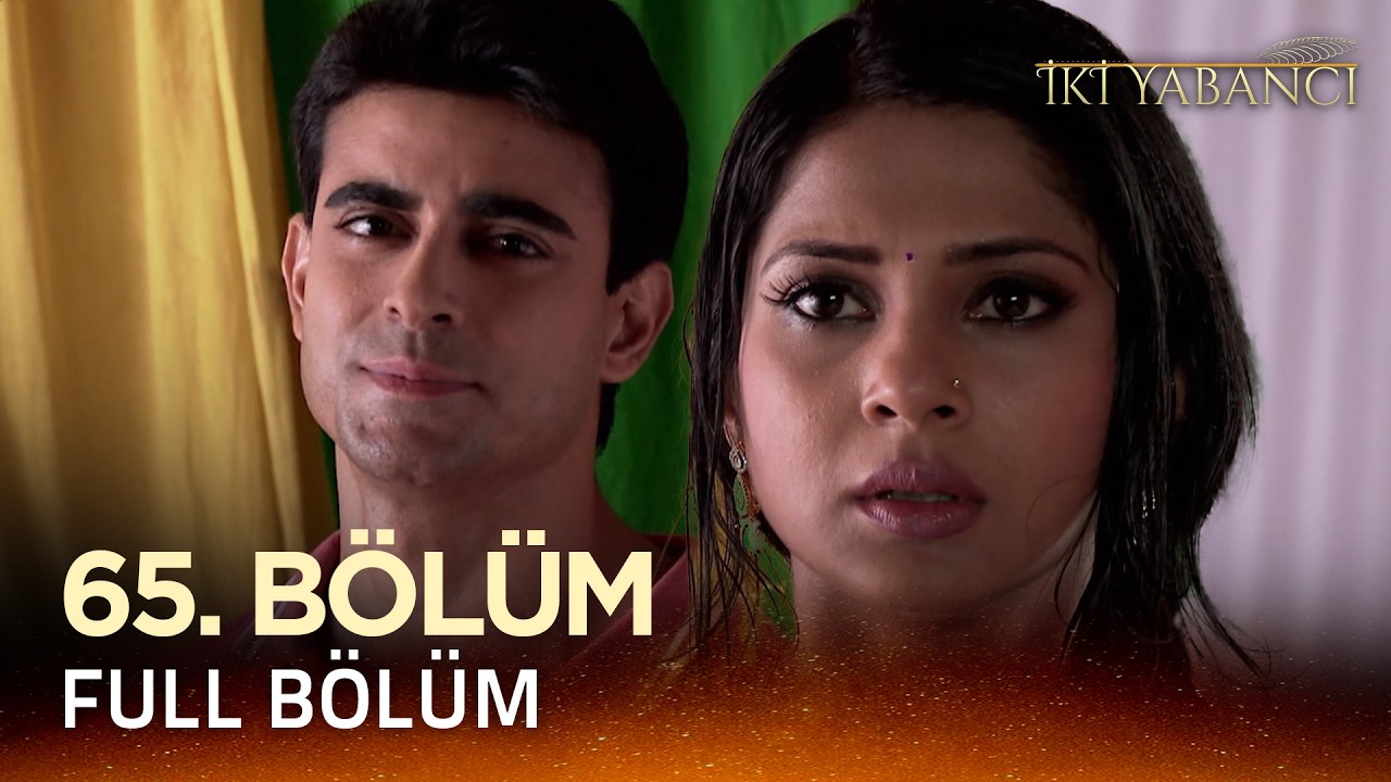 İki Yabancı Hint Dizisi - Saraswatichandra 65.Bölüm @Kanal 7​