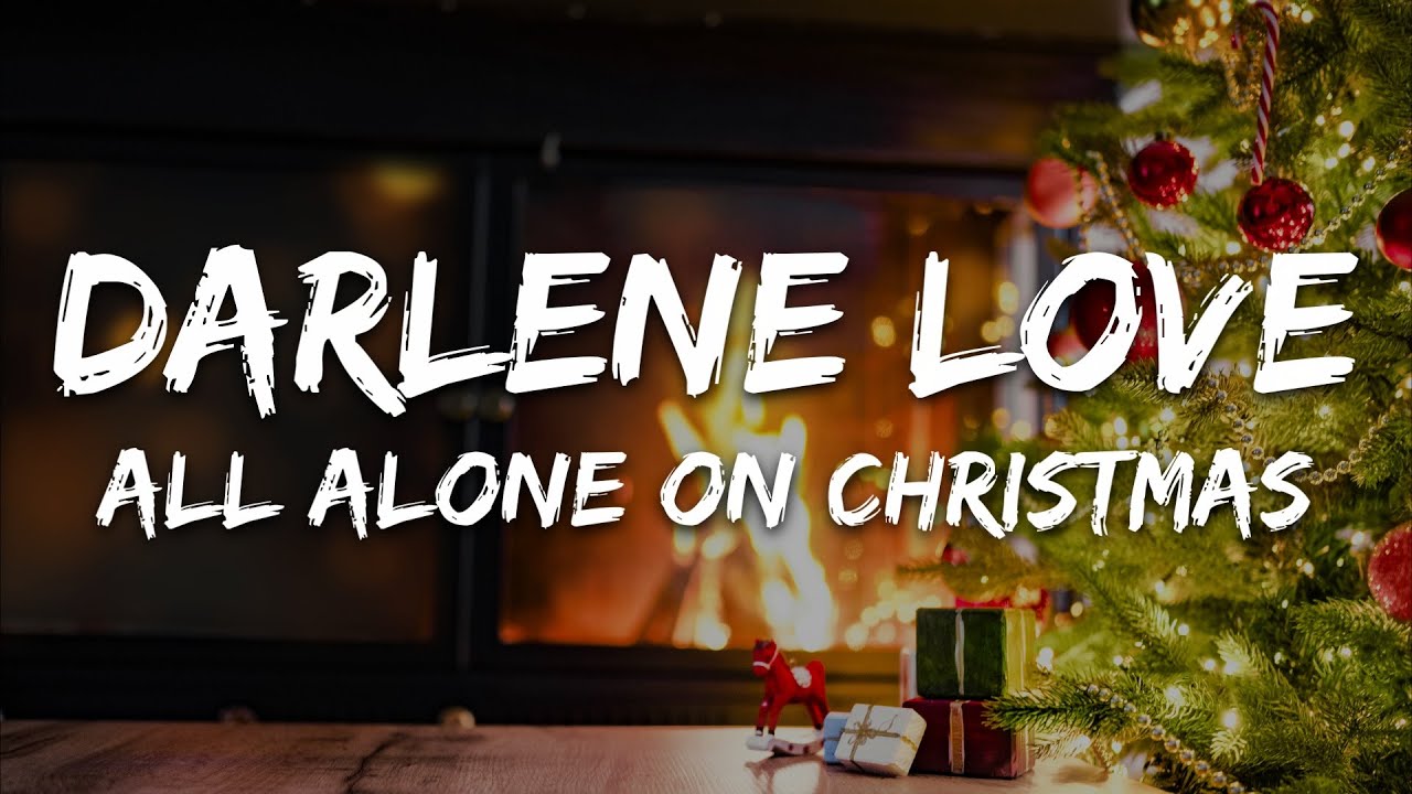 Darlene Love - All Alone On Christmas (Lyrics)