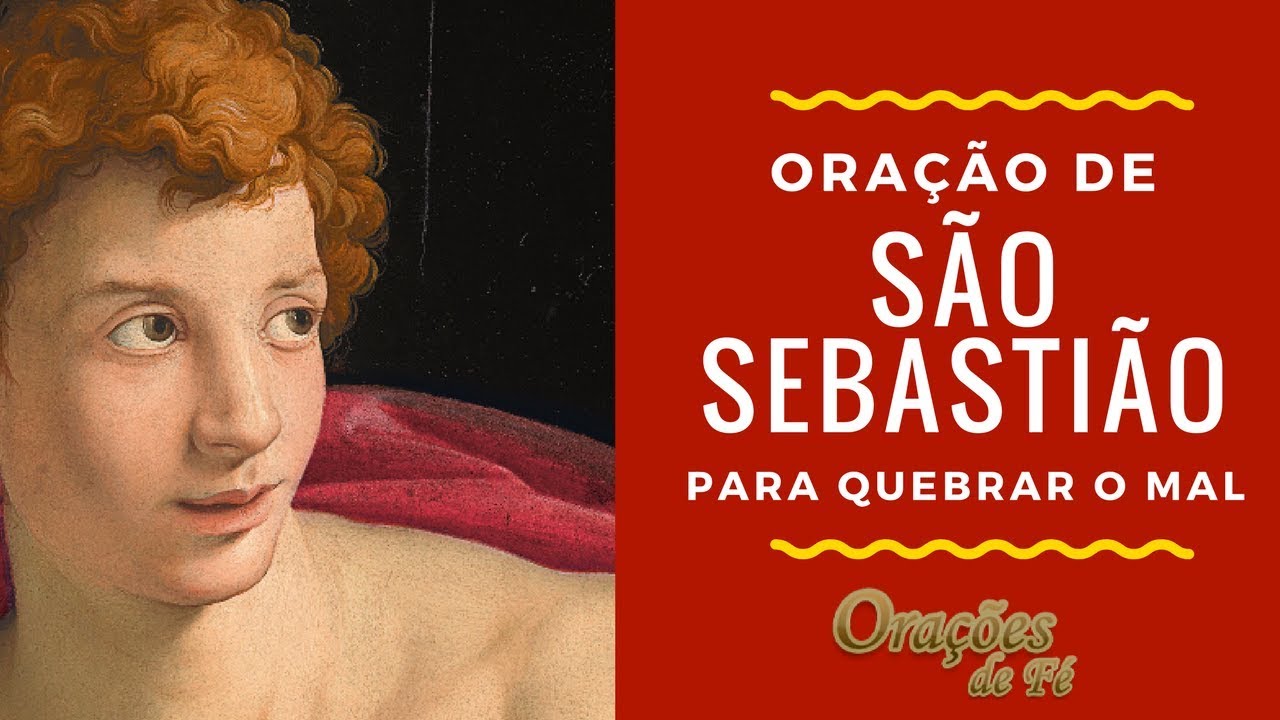 Oração de São Sebastião para quebrar o mal