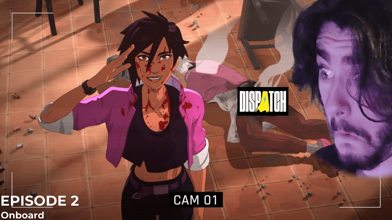 I'm running a team of reformed villains... Great  |  Dispatch  - Ep 2