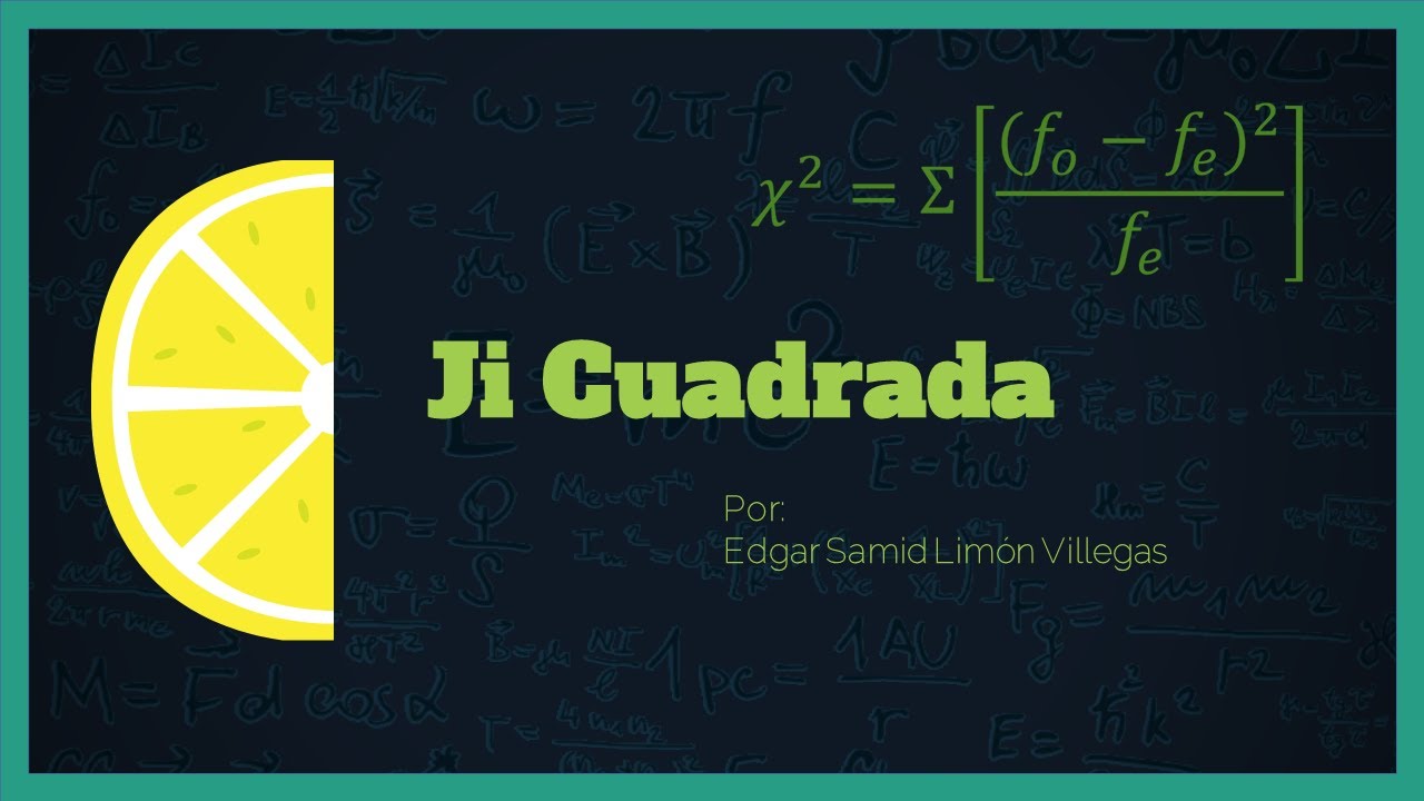 Estad&iacute;stico Ji Cuadrada