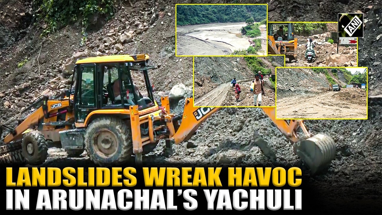 Landslides cut off Arunachal&rsquo;s Yachuli after heavy rains; flash flood leaves 1 dead, 4 missing