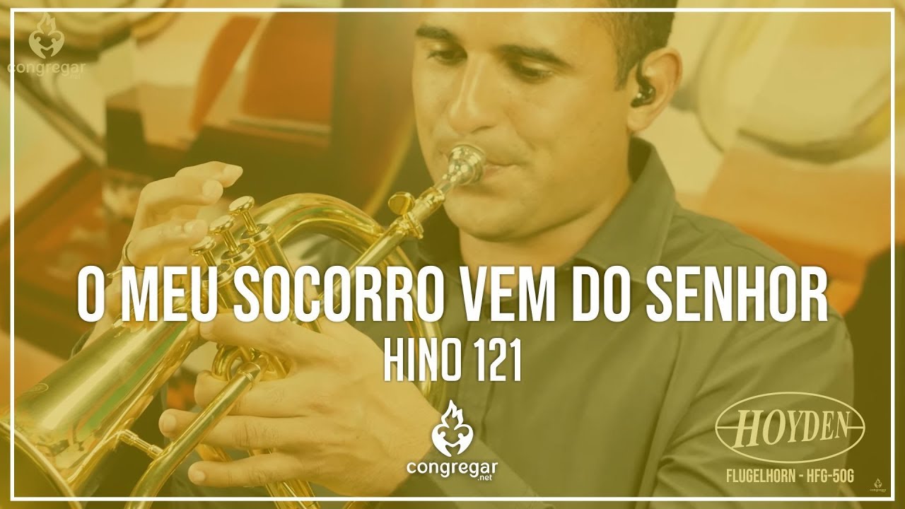 🎺 Hino 121 - O meu socorro vem do Senhor - Flugelhorn - Hoyden 🎺