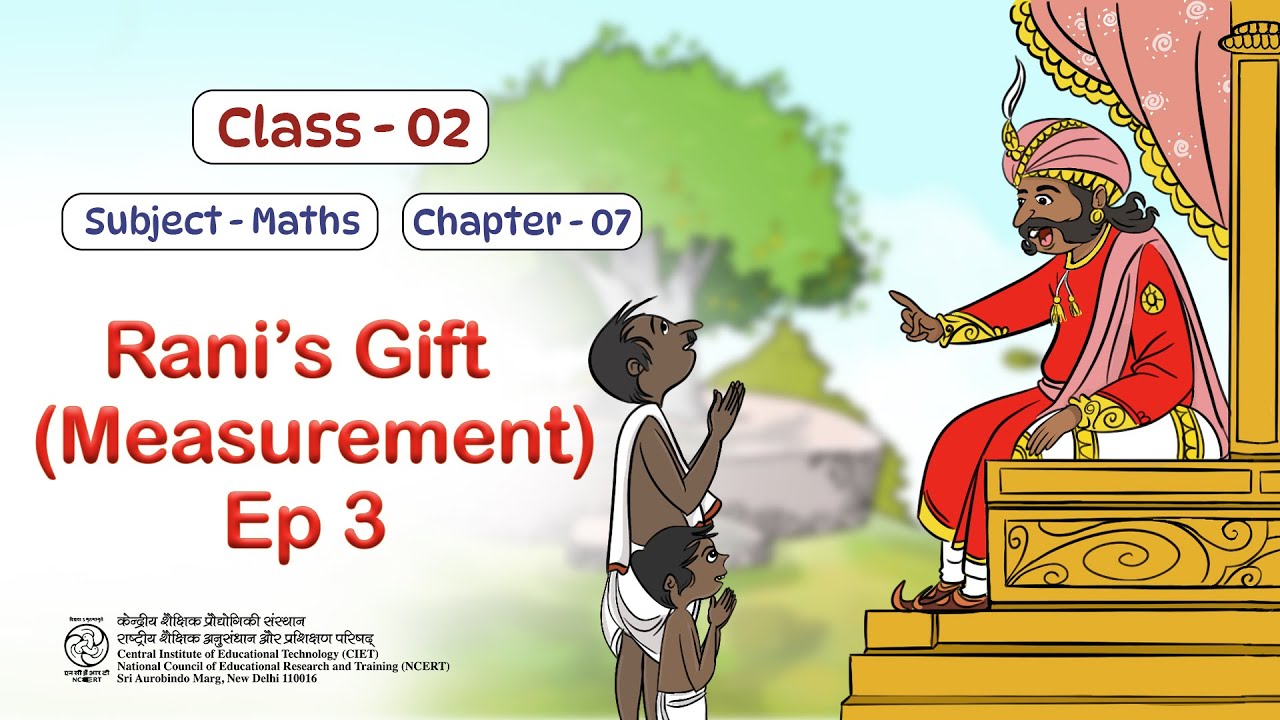 NCERT Class- 2 Maths Chapter:Rani's Gift- Ep-3