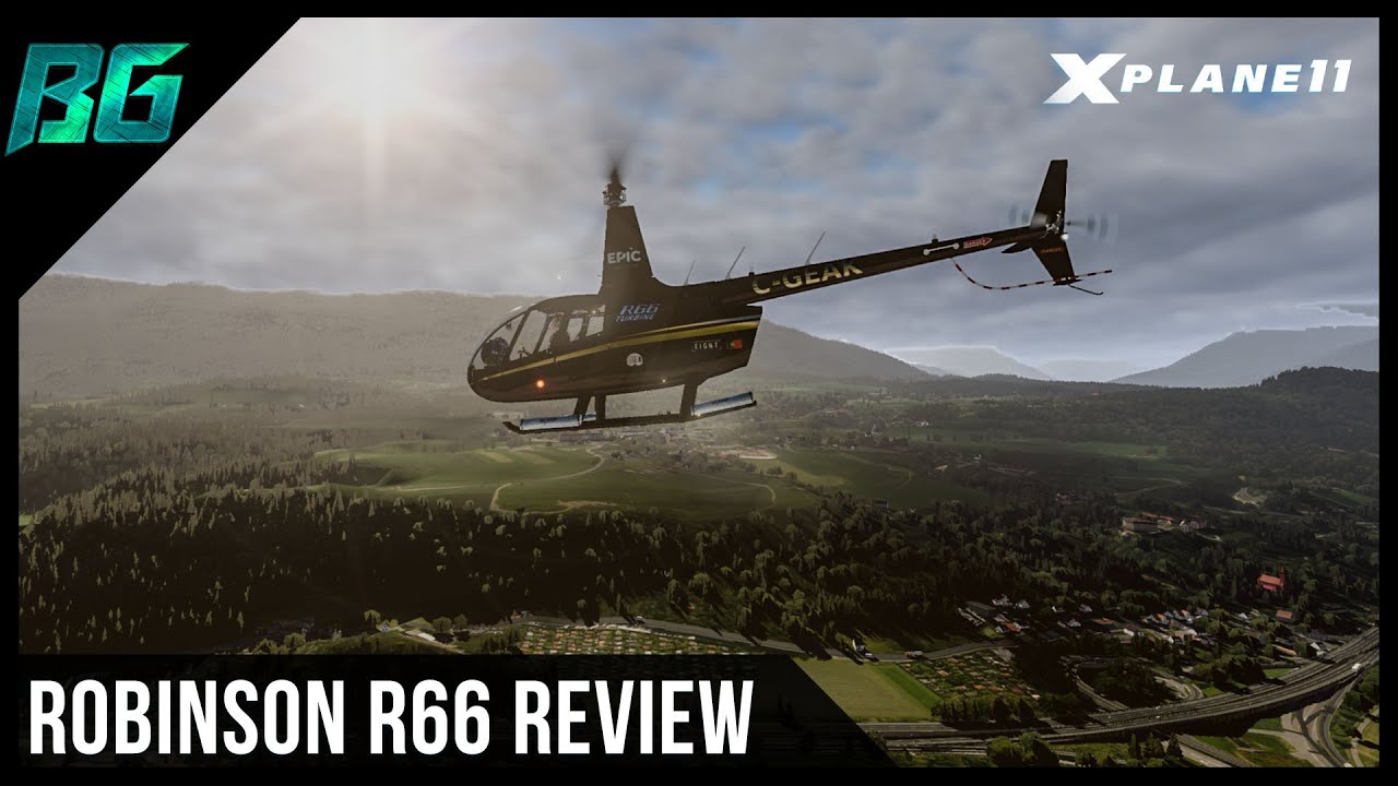 Robinson R66 Turbine Project by VSKYLABS (Review) | X-Plane 11