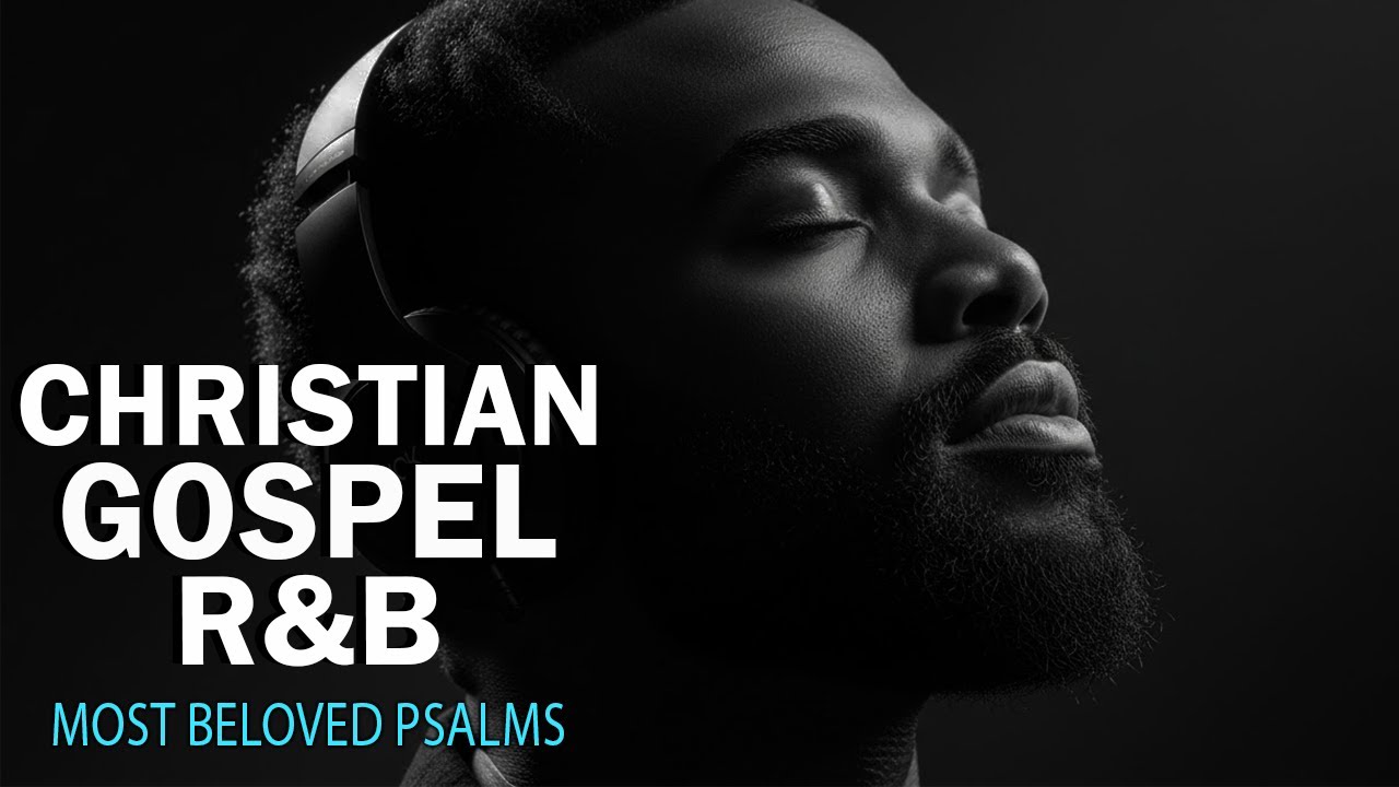 Soulful Christian R&B Worship | Peaceful Prayer Music