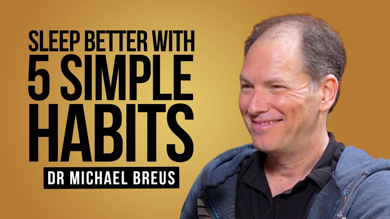 Dr. Michael Breus: The Sleep Doctor on Transforming Sleep and Health with Simple Daily Habits
