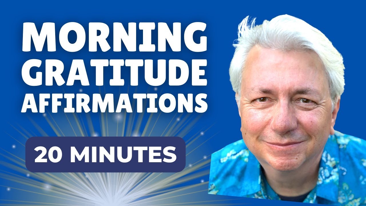 20 минут утренних аффирмаций благодарности для начала дня