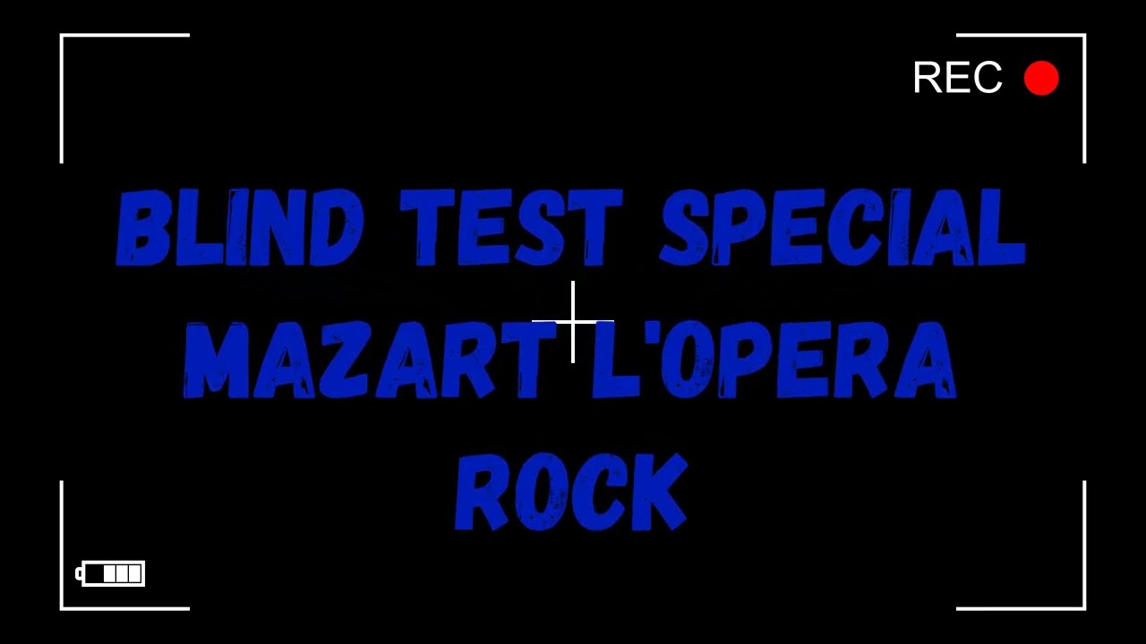 blind test Mozart l'Opera rock (13extrais)