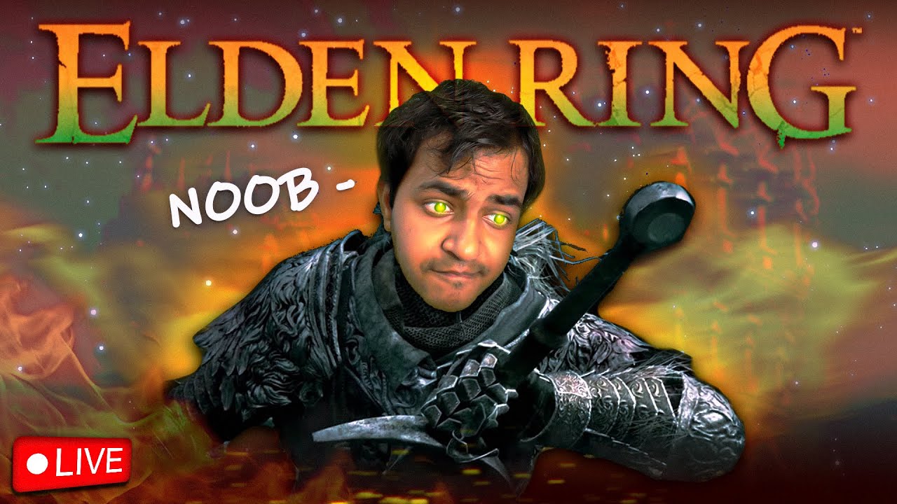 STARTING AS A NOOB - ELDEN RING LIVE - 1