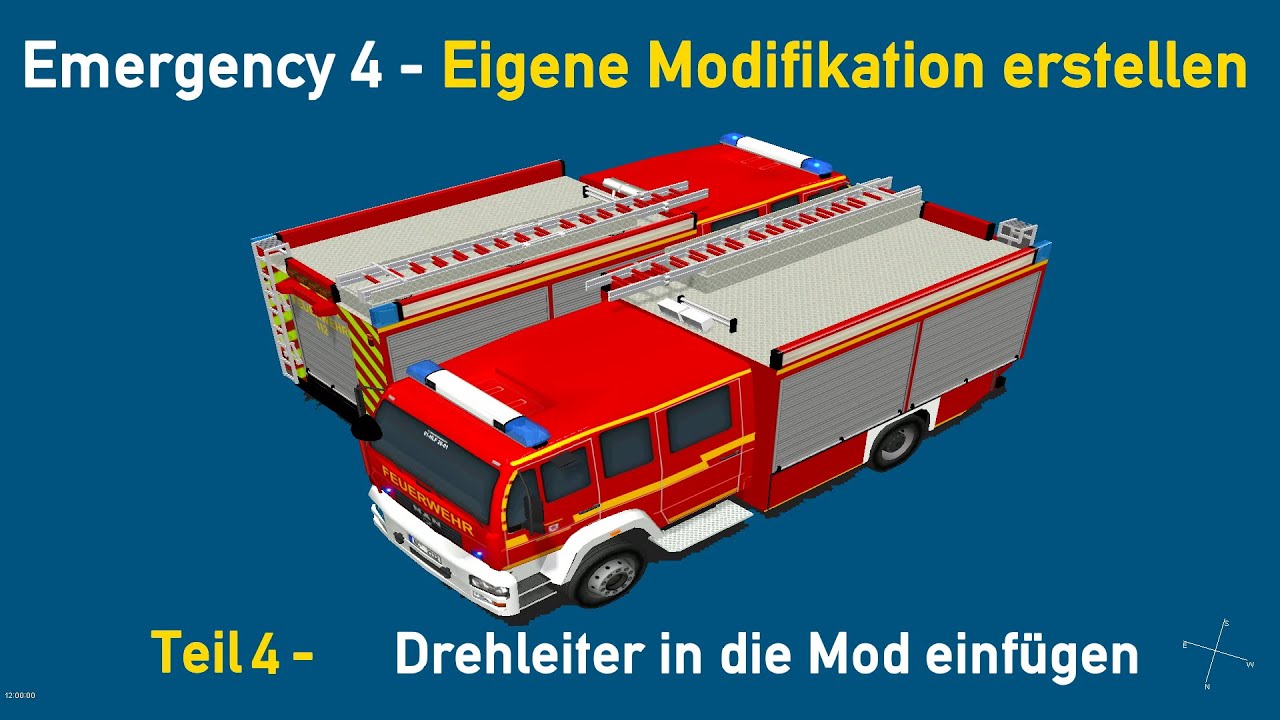 Emergency 4 Modifikation erstellen | Teil 4: Drehleiter in die Mod einfügen