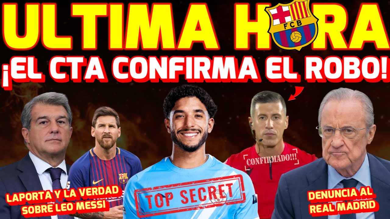 😡 ¡ESCANDALO CTA! 🚨 MARMUSH EL TAPADO? 🔥DENUNCIA AL REAL MADRID 🗣️LAPORTA Y LA VERDAD DE MESSI