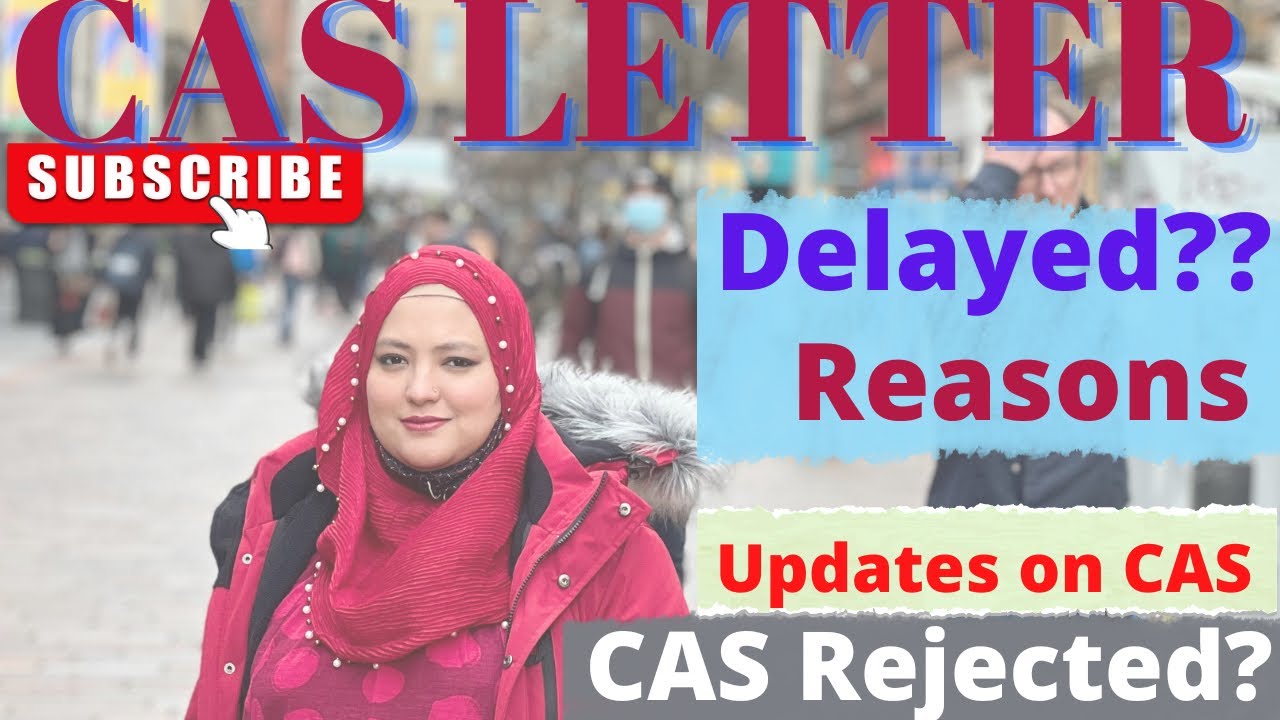 Why CAS/Offer Letter is delayed? Updates on UK Universities September Intake | Desified Ummey