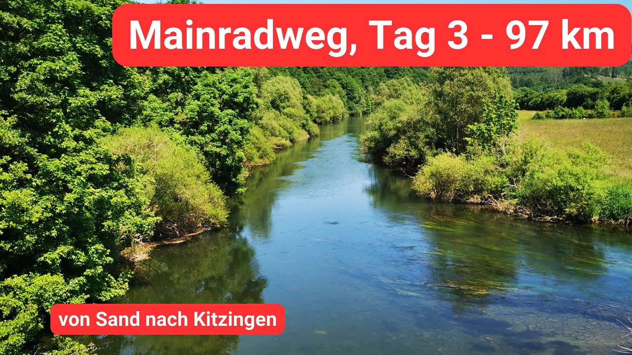 Main Radweg, Tag 3, Sand - Kitzingen