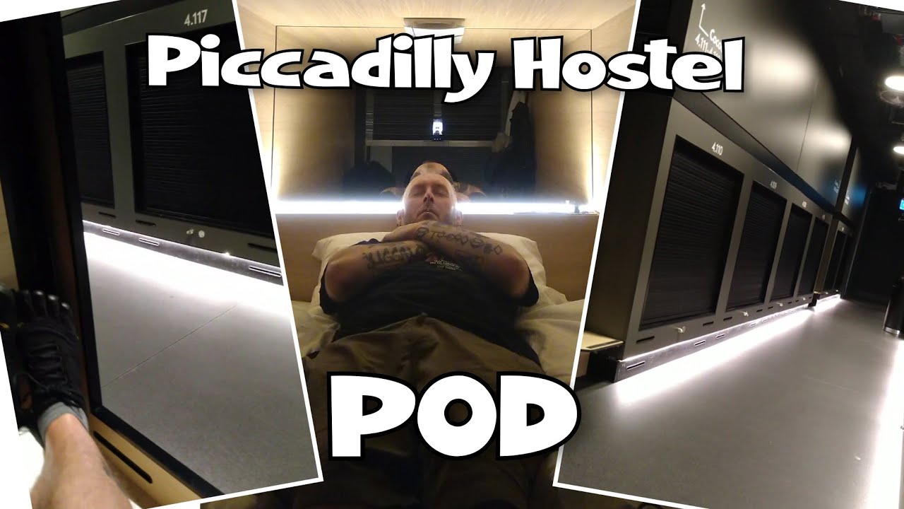 Piccadilly Pod Hostel