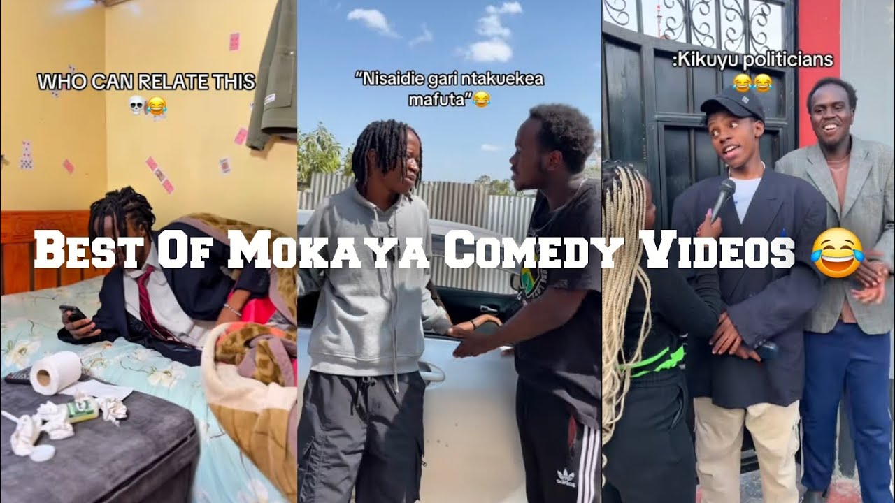 Best of Mokaya comedy Videos 😂