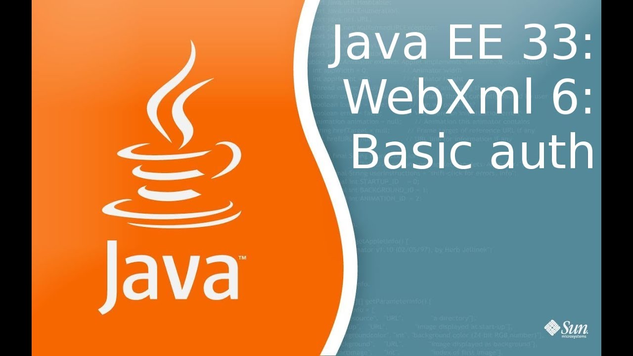 Java EE 33: WebXml 6: Basic аутентификация